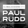 Globalsessions with Paul Rudd